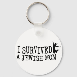 I survived a Jewish mom - the daughter version Keychain