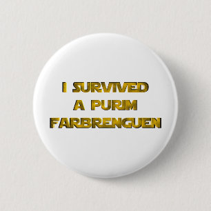 I survived a Purim Farbrenguen 2 Inch Round Button