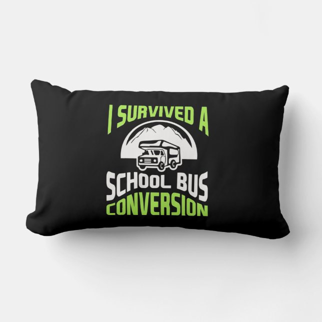 I Survived A School Bus Conversion Lumbar Pillow (Front)
