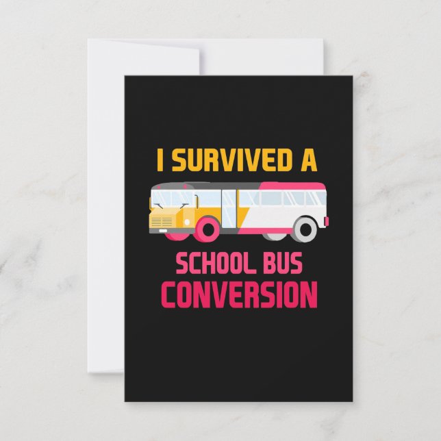 I Survived A School Bus Conversion RSVP Card (Front)