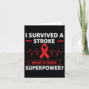 I Survived A Stroke What Is Your Superpower Heart  Card