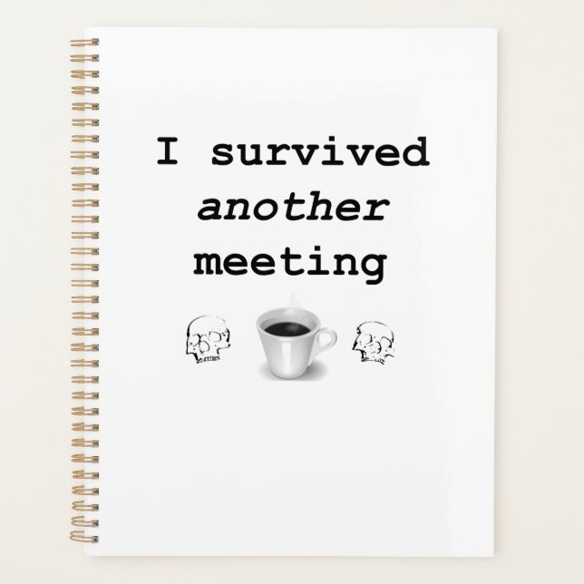 I survived another meeting planner (Front)