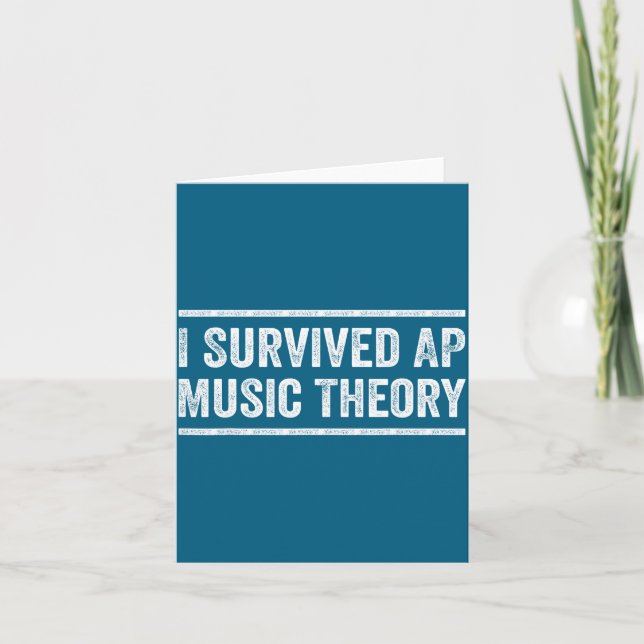 I Survived Ap Music Theory Funny Ap Examination Qu Card (Front)