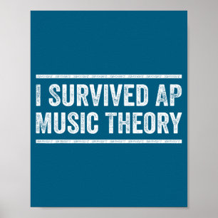 I Survived Ap Music Theory Funny Ap Examination Qu Poster