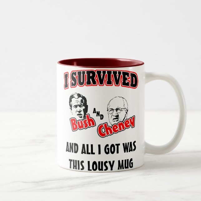 I Survived Bush and Cheney Two-Tone Coffee Mug (Right)
