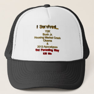 I Survived, but parenting may kill me! Trucker Hat