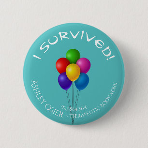 I Survived! Button
