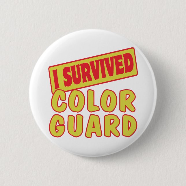 I SURVIVED COLOR GUARD 2 INCH ROUND BUTTON (Front)
