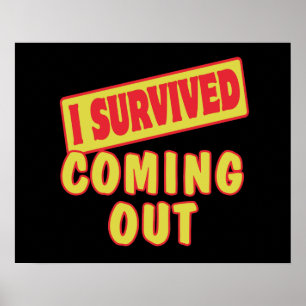 I SURVIVED COMING OUT POSTER