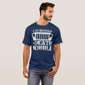 I Survived Death Wobble T-Shirt (Front Full)