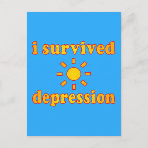 I Survived Depression Mental Health Happiness Postcard