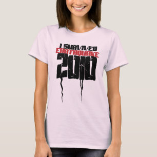 I SURVIVED EARTHQUAKE 2010 T-Shirt