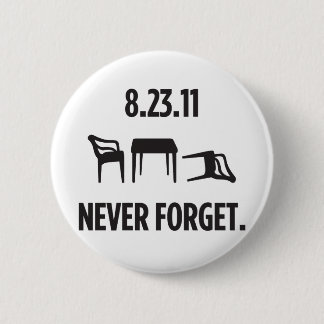 I Survived East Coast Earthquake 2 Inch Round Button