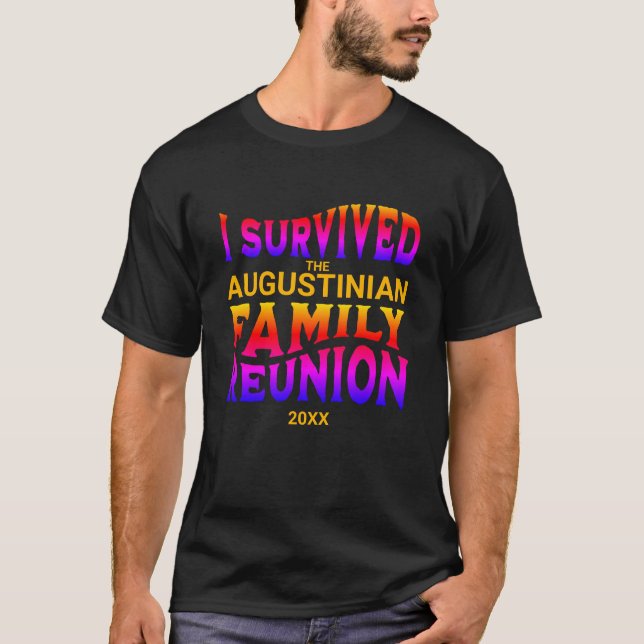 I Survived Family Reunion T-Shirt (Front)