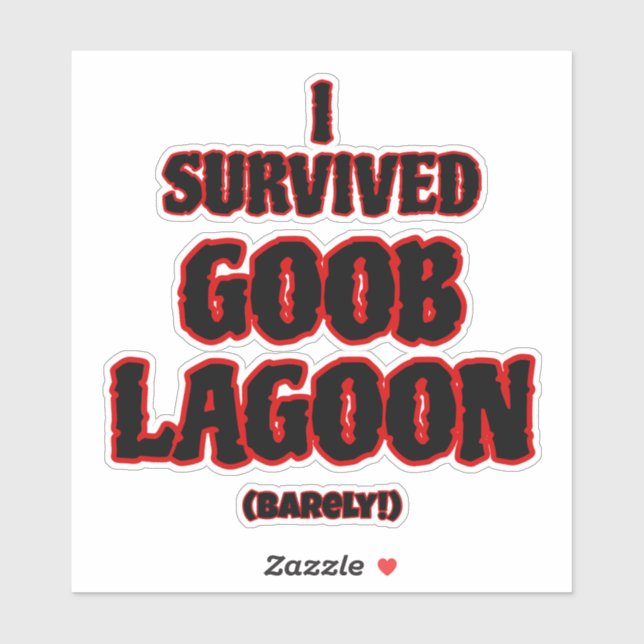 I survived Goob Lagoon (Sheet)