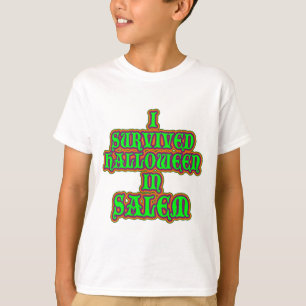 I Survived Halloween in Salem T-Shirt