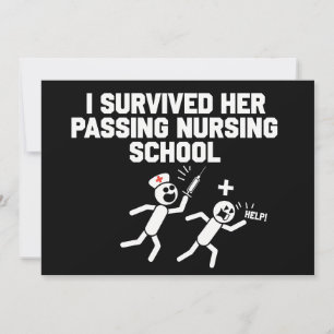 I Survived Her Passing Nursing School Nurse Invitation