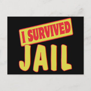 I SURVIVED JAIL POSTCARD