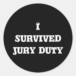I survived jury duty stickers