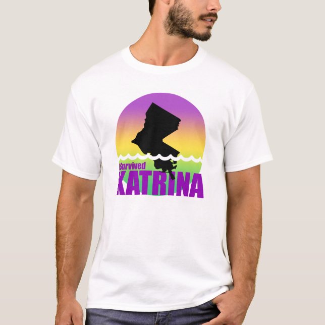 I Survived Katrina T-Shirt (Front)