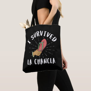 I Survived La Chancla Funny Mexican Mother Joke Tote Bag