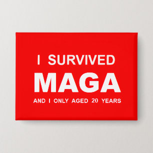 I Survived MAGA