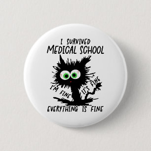 I Survived Med School Graduation 2025 2 Inch Round Button