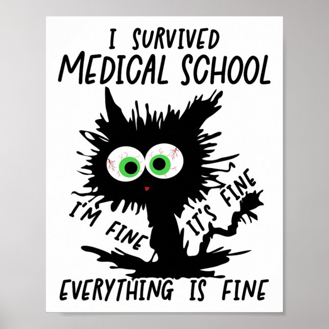 I Survived Med School Graduation 2025  Poster (Front)