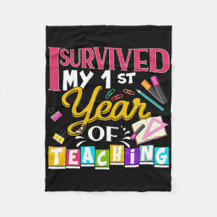 I Survived My 1st Year Of Teaching New Teacher Gif Fleece Blanket