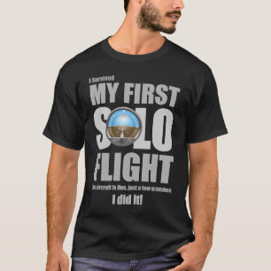 I Survived My First Solo Flight T-Shirt