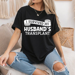 I Survived My Husband Transplant Recipient Ribbon  T-Shirt