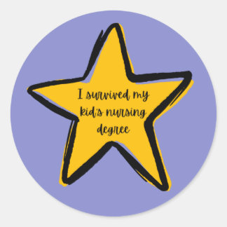 "i survived my kid's nursing degree" sticker