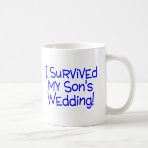 I Survived My Sons Wedding Blue Coffee Mug