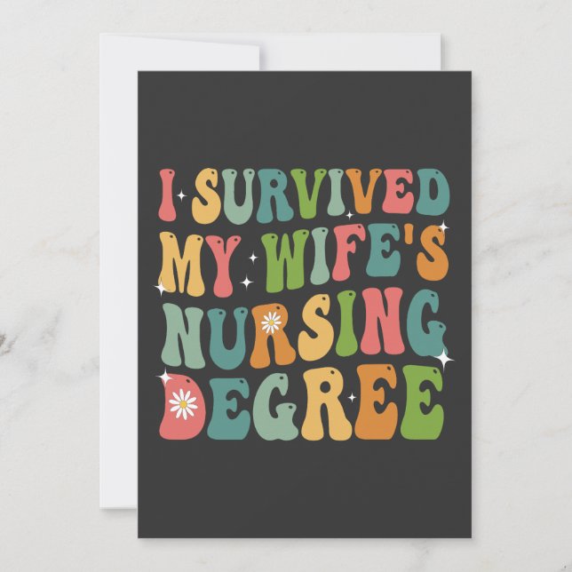 I Survived My Wife's Nursing Degree Graduation   Invitation (Front)