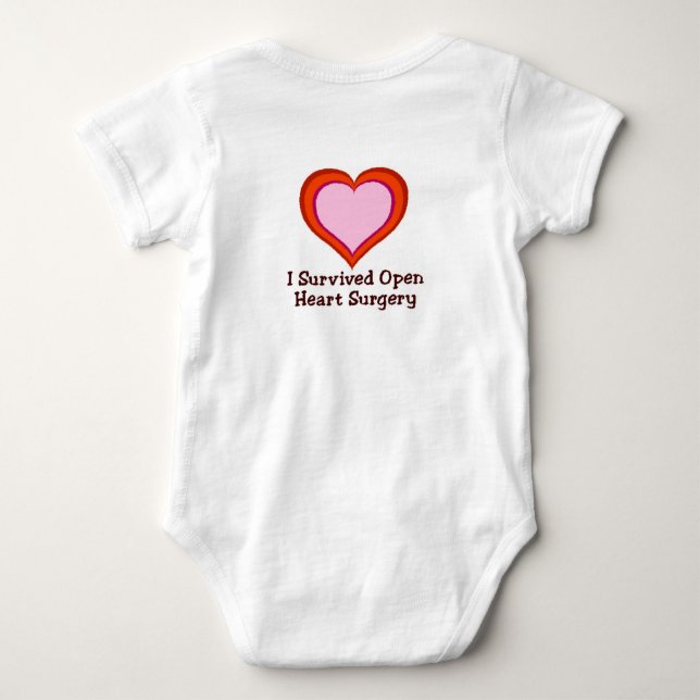 I Survived Open Heart Surgery Baby Bodysuit (Back)