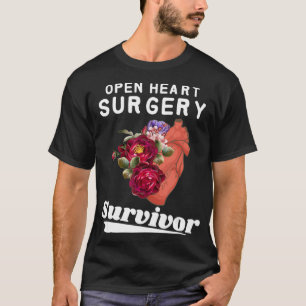 I Survived Open Heart Surgery shirt Heart Attack