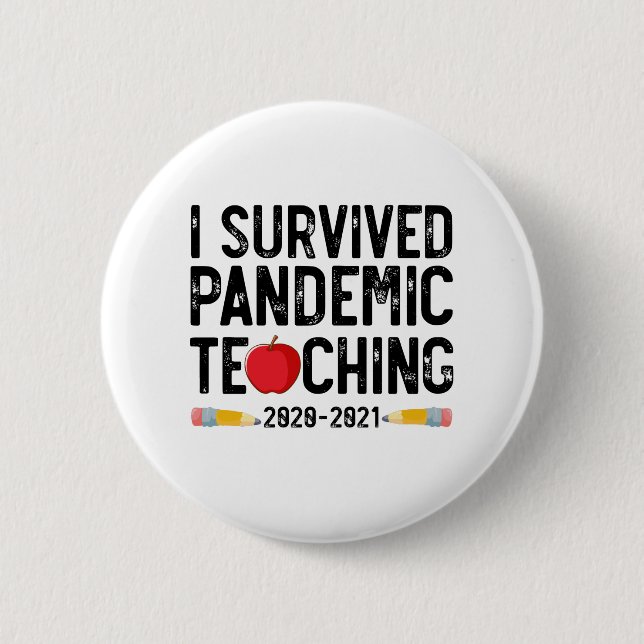 I Survived Pandemic Teaching 2020 2021 Apple 2 Inch Round Button (Front)