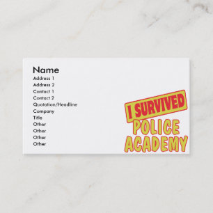 I SURVIVED POLICE ACADEMY BUSINESS CARD