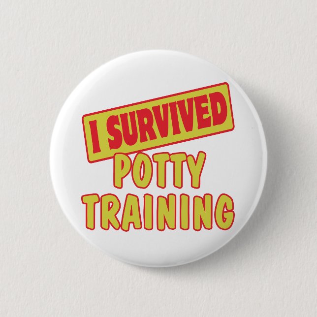 I SURVIVED POTTY TRAINING 2 INCH ROUND BUTTON (Front)