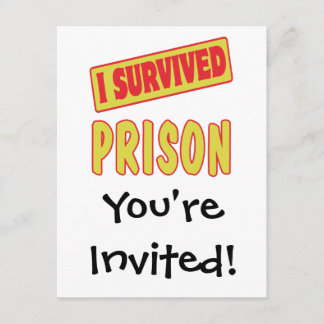 I SURVIVED PRISON INVITATION