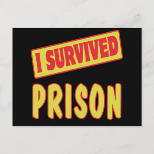 I SURVIVED PRISON POSTCARD