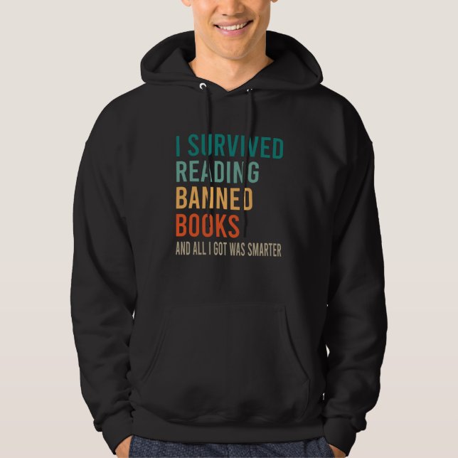 I Survived Reading Banned Books Book Bookaholic Hoodie (Front)