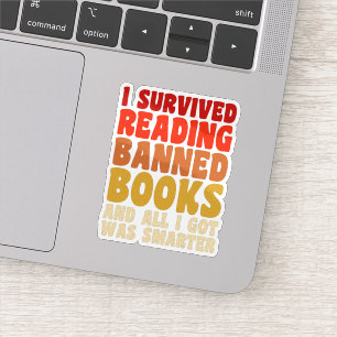 I Survived Reading Banned Books Funny Quote
