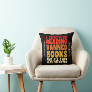 I Survived Reading Banned Books Funny Quote Throw Pillow