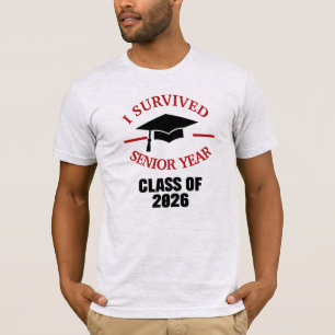 I Survived Senior year Class of 2026 graduation T-Shirt