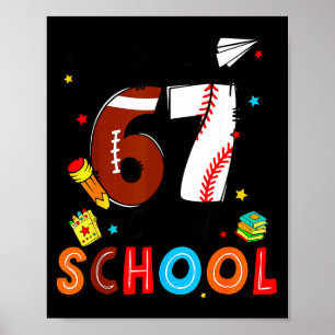 I Survived Sixty Seven Days Of School Funny Baseba Poster
