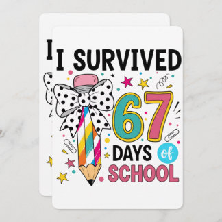 I Survived Sixty Seven Days School Celebration Holiday Card
