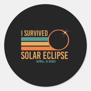 I Survived Solar Eclipse April 8 2024 Funny Totali Classic Round Sticker