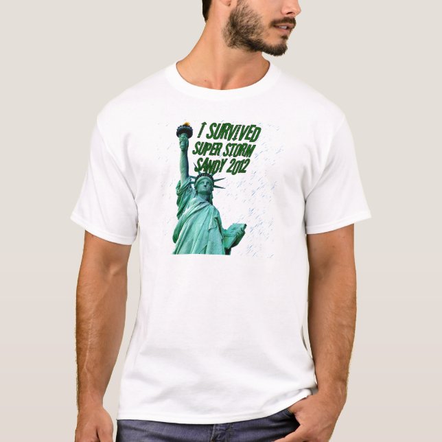 I survived storm Sandy,2012_ T-Shirt (Front)