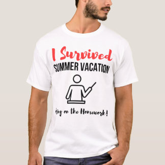 I Survived Summer Vacation T-Shirt